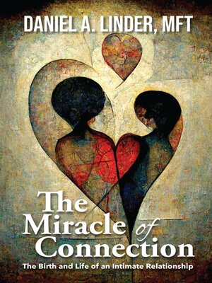 cover image of The Miracle of Connection